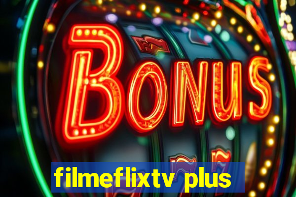 filmeflixtv plus